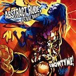 ABSTRACT RUDE & TRIBE UNIQUE - Showtyme