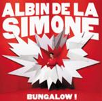 ALBIN DE LA SIMONE - Bungalow !