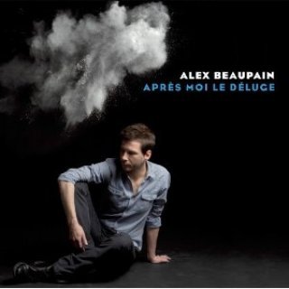 Alex Beaupain - Après moi le déluge