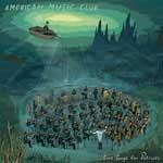 AMERICAN MUSIC CLUB - Love Songs for Patriots