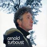 ARNOLD TURBOUST - Toute Sortie Est Définitive