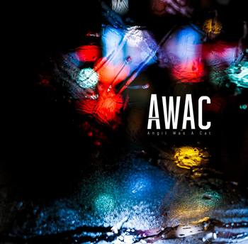 AWAC - Angil Was a Cat EP