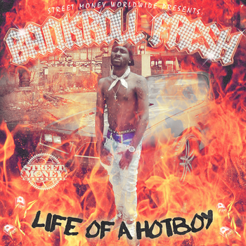 Bankroll Fresh - Life of a Hot Boy