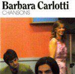 BARBARA CARLOTTI - Chansons 