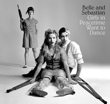 Belle and Sebastian - Girls In Peacetime Want To Dance