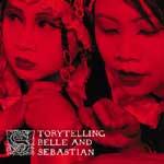 BELLE AND SEBASTIAN - Storytelling