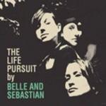 BELLE AND SEBASTIAN - The Life Pursuit