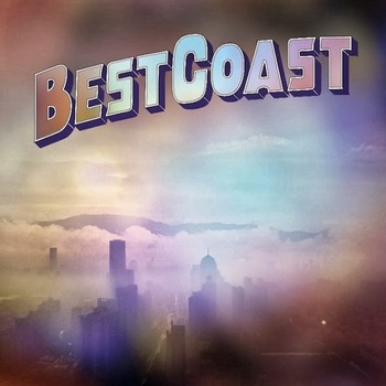 Best Coast - Fade Away