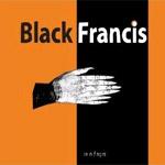 BLACK FRANCIS - Svn Fngrs