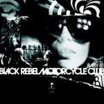 BLACK REBEL MOTORCYCLE CLUB - Baby 81