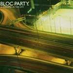 BLOC PARTY - A Weekend In The City