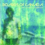 BOARDS OF CANADA - The Campfire Headphase 