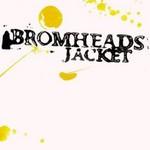 BROMHEADS - Dits From The Computer Belt