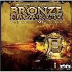 BRONZE NAZARETH - The Great Migration