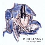 BURZINSKI - Le Soir des songes distants