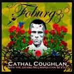 CATHAL COUGHLAN - Foburg