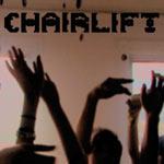 CHAIRLIFT - Does You Inspire You