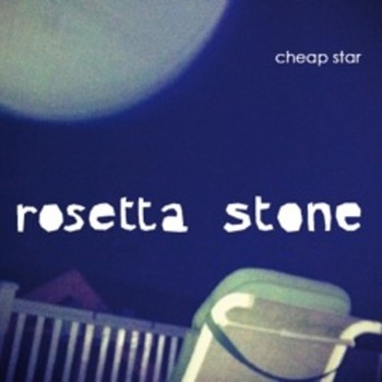 Cheap Star - Rosetta Stone