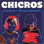 LOS CHICROS - Radiotransmission