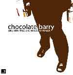 CHOCOLATE BARRY - Cucumber Trees and Ice Cold Lemonade