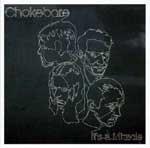 CHOKEBORE - It's A Miracle