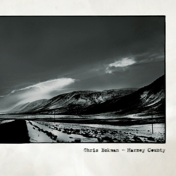 Chris Eckman - Harney County