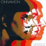 CINNAMON - Vertigo