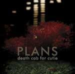 DEATH CAB FOR CUTIE - Plans