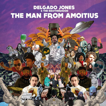 Delgado JOnes - The Man From Amoitus