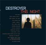 DESTROYER - This Night