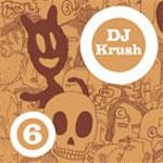 DJ KRUSH - OuMuPo 6 / OuBaPo 6