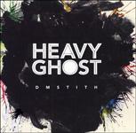 DM STITH - Heavy Ghost