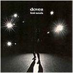 DOVES - Lost Souls