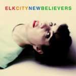 ELK CITY - New Believers