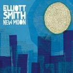 ELLIOTT SMITH - New Moon