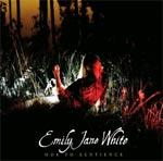 EMILY JANE WHITE - Ode To Sentience