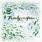 Family of the Year - St. Croix EP