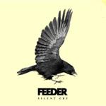 FEEDER - Silent Cry