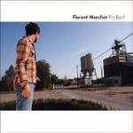 FLORENT MARCHET - Rio Baril