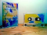 Fluorescent Heights/Saigon - Split cassette