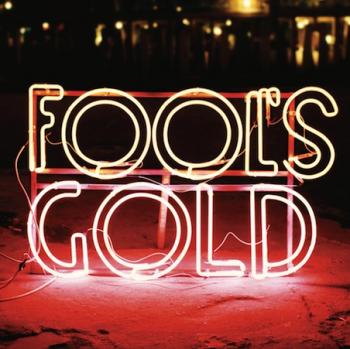 Fool's Gold - Leave No Trace