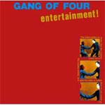 GANG OF FOUR - Entertainment!