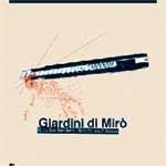 GIARDINI DI MIRO - Hits for Broken Hearts and Asses