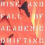 GIARDINI DI MIRO - Rise and Fall of Academic Drifting