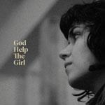 GOD HELP THE GIRL - God Help The Girl