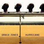 GRACE JONES - Hurricane