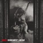 GRAILS - Doomsdayer's Holiday
