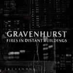 GRAVENHURST - Fires In Distant Buildings 