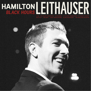 Hamilton Leithauser - Black Hours