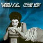 HANIN ELIAS - Future noir